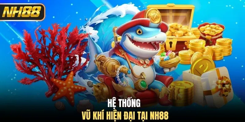 Hệ thống vũ khí hiện đại tại NH88
