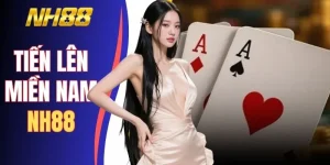 Tiến Lên Miền Nam NH88 - 4 Người 13 Lá Và Luật Chơi Cơ Bản