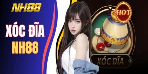 Xóc Đĩa NH88 | Tỷ Lệ Ăn 1:99 Cực Cao Bắt Cầu Chuẩn Xác